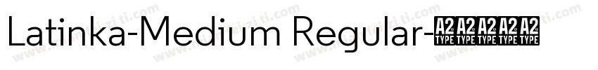 Latinka-Medium Regular字体转换